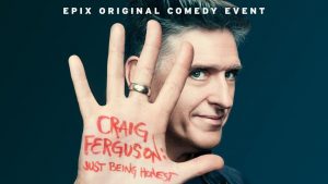 Craig Ferguson: Just Being Honest (2015)