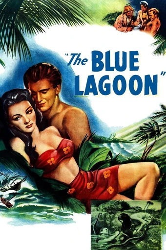 The Blue Lagoon (1949) The Blue Lagoon (1949)
