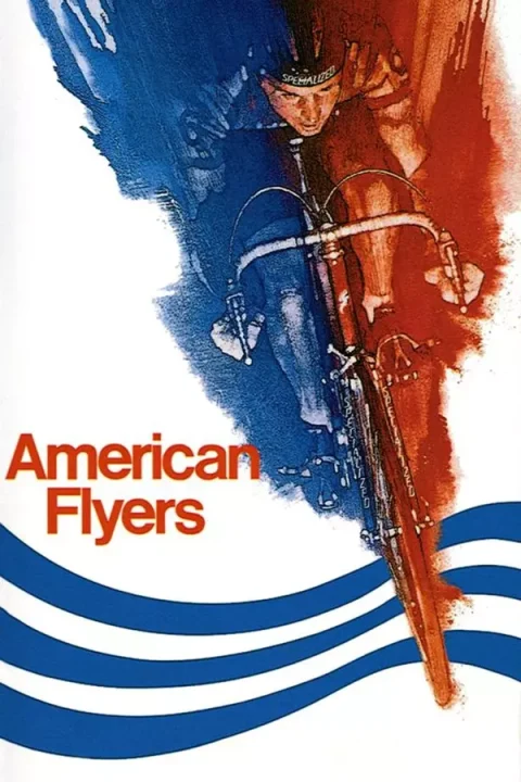 American Flyers (1985) American Flyers (1985)