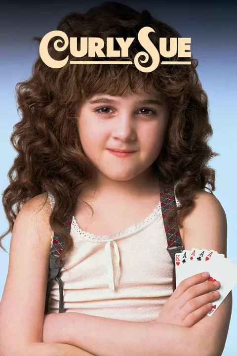 Curly Sue (1991) Curly Sue (1991)