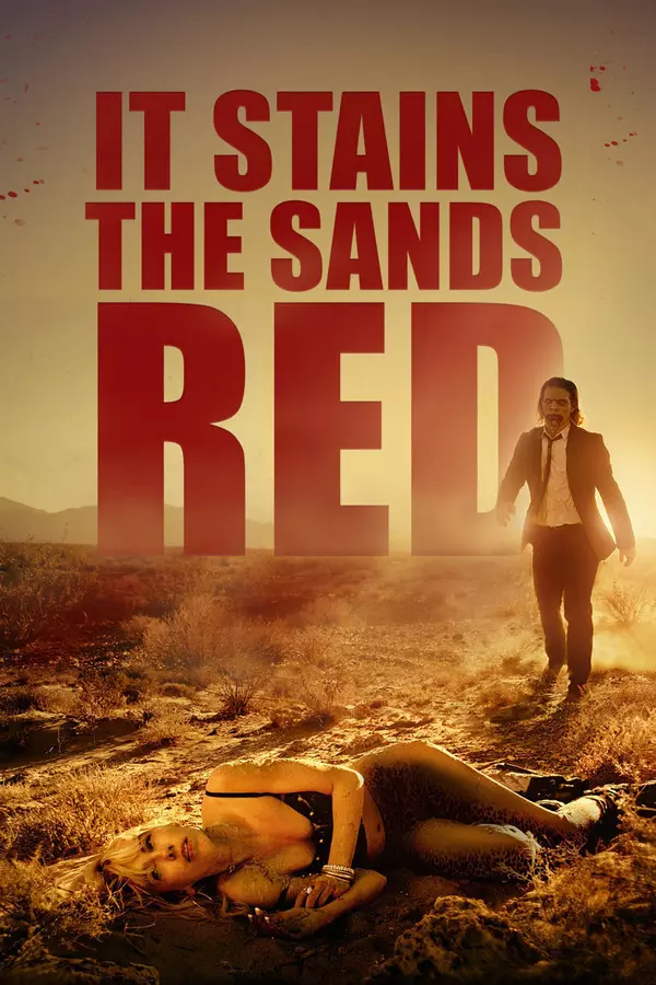 It Stains the Sands Red (2016) It Stains the Sands Red (2016)