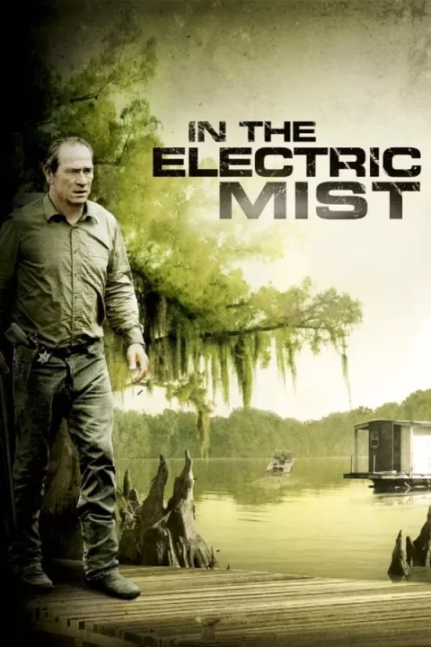 In the Electric Mist (2009) In the Electric Mist (2009)