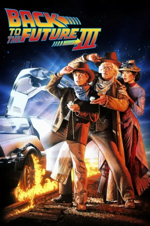 Back to the Future: Part III (1990) Back to the Future: Part III (1990)
